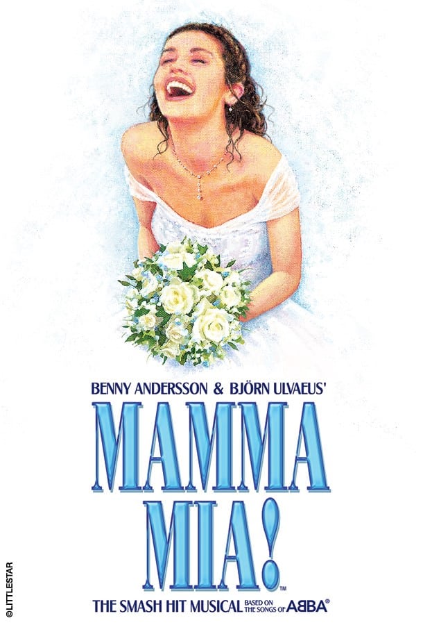 Benny Andersson & Bjorn Ulvaeus' MAMMA MIA! The smash Hit Musical based on the songs of ABBA.