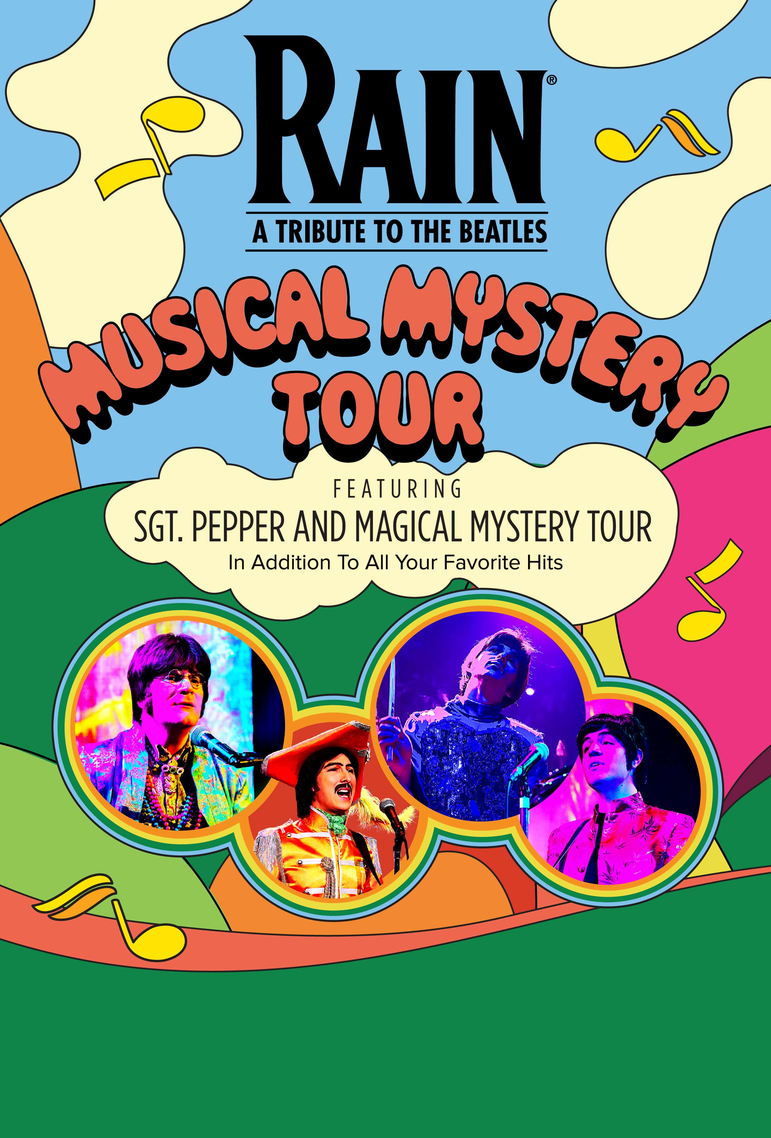RAIN – A TRIBUTE TO THE BEATLES: MUSICAL MYSTERY TOUR